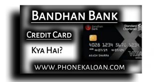 Bandhan Bank One Credit Card Kaise Le?