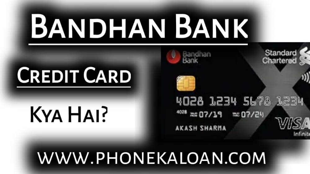 Bandhan Bank One Credit Card